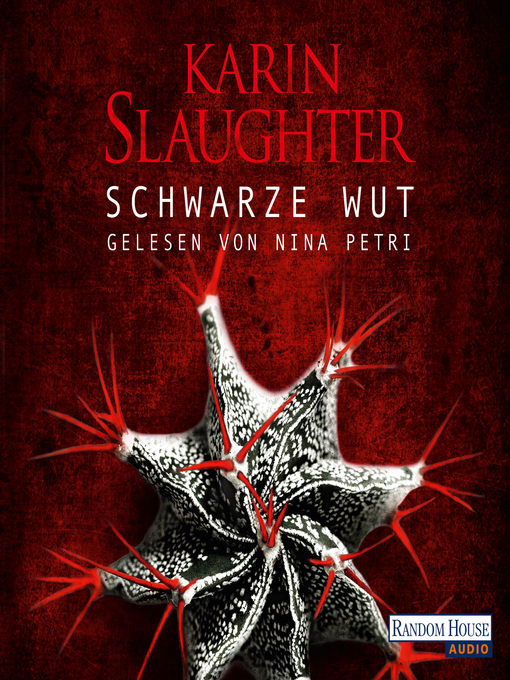 Title details for Schwarze Wut by Karin Slaughter - Wait list